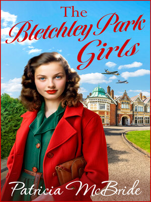 cover image of The Bletchley Park Girls